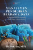 Cover for MANAJEMEN PENDIDIKAN BERBASIS DATA:  Mengelola Pendidikan dengan Pendekatan Evidence-Based