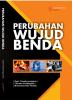 Cover for PERUBAHAN WUJUD BENDA
